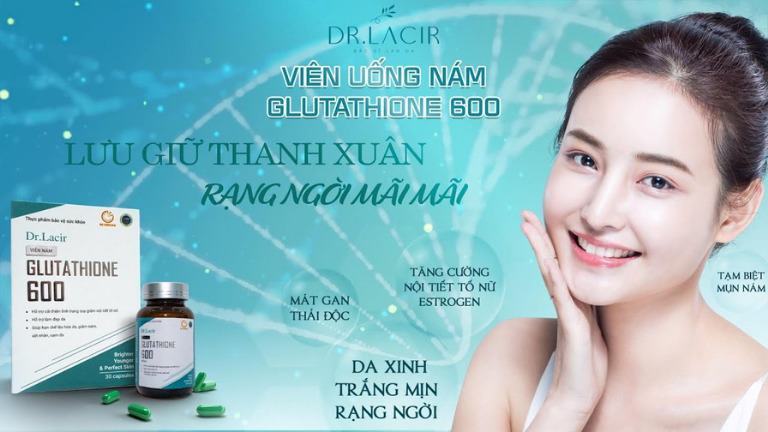 Viên uống trị nám Dr.Lacir